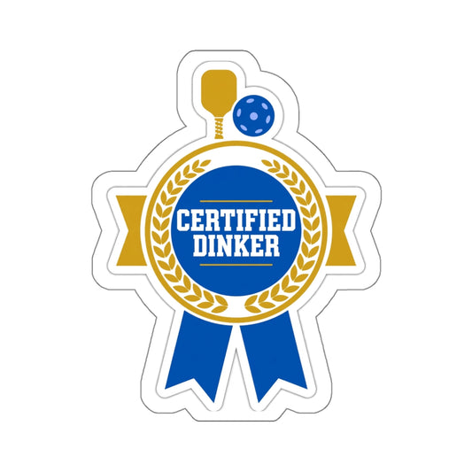 Certified Dinker — Sticker